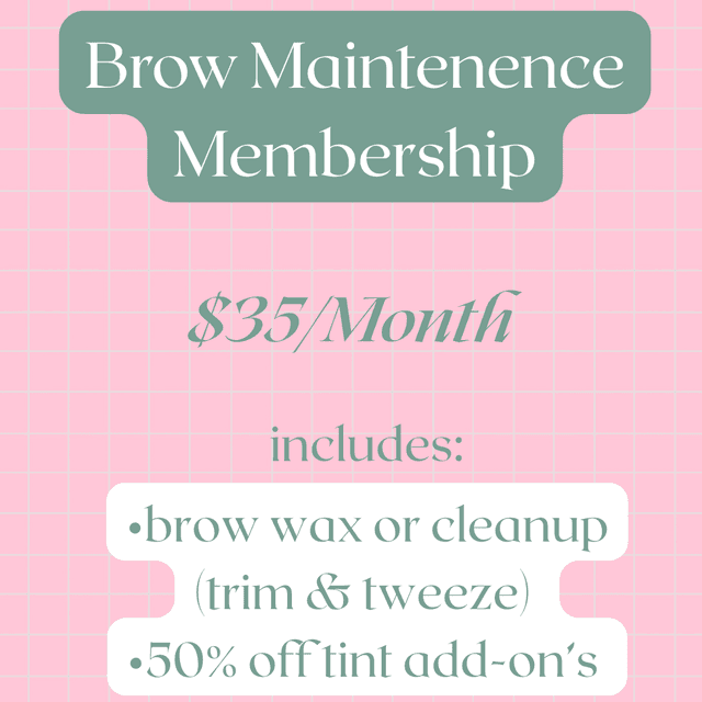 Brow Maintenance Membership at Lindsay Eller Esthetics, LLC in North Wilkesboro, NC